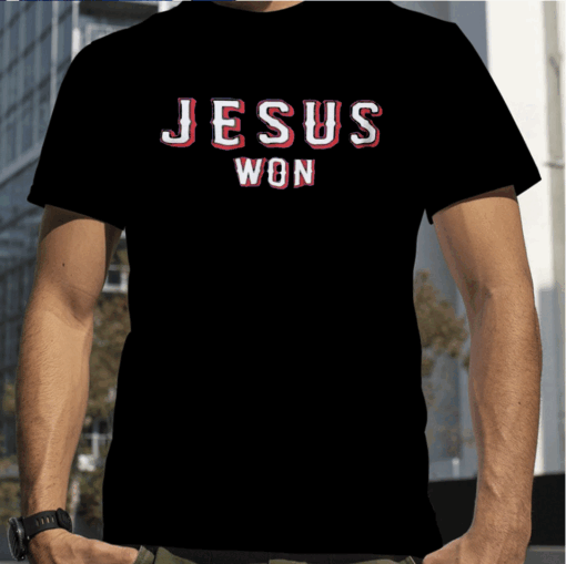 Jose Leclerc Jesus Won T-Shirt