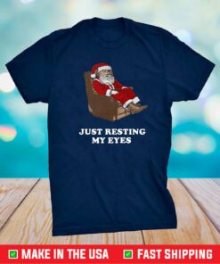 Santa Just Resting My Eyes Tacky Sweater T-Shirt