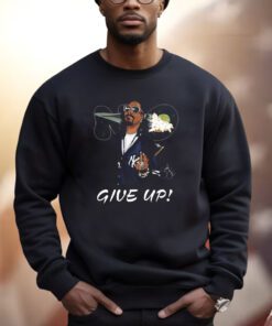 Snoop Dogg Give Up Sweatshirt