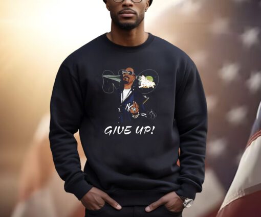 Snoop Dogg Give Up Sweatshirt