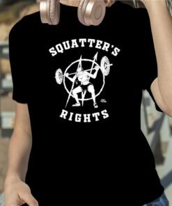 Squatter’s Rights TShirt