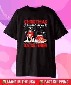 Christmas Is Better With My Black Boston Terrier Dog T-Shirt