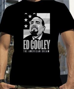 Ed Cooley The American Dream TShirt