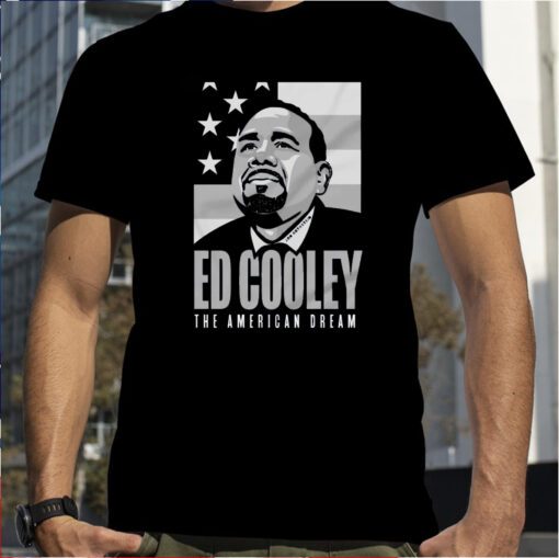 Ed Cooley The American Dream TShirt