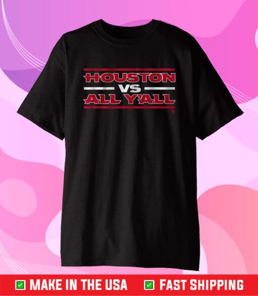 Houston Football Vs All Y’all T-Shirt