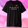We Are The Gay Satanists T-Shirt
