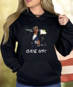 Snoop Dogg Give Up Hoodie