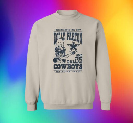 Dallas Cowboys Dolly Parton Arlington Sweatshirt Shirt