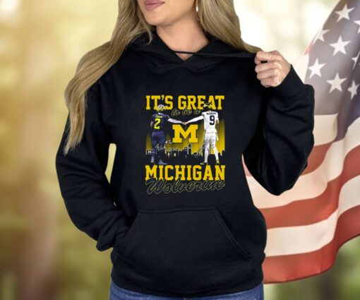 Its Great To Be A Michigan Wolverine Hoodie