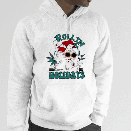 Rollin Into The Holidays Smoker Santa Hoodie Shirt