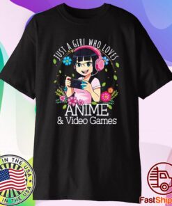 Just A Girl Who Loves Anime And Video Games Manga Lover Otaku T-Shirt