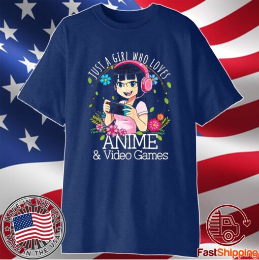 Just A Girl Who Loves Anime And Video Games Manga Lover Otaku T-Shirt