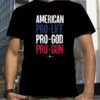 Eric Matheny American Pro Life God Guns T Shirt
