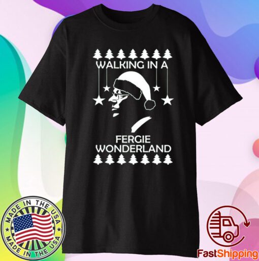 Walking In A Fergie Wonderland Christmas T-Shirt