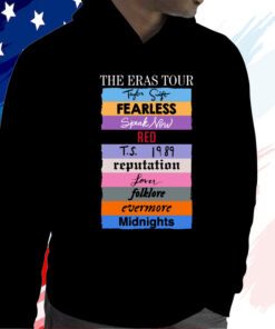The Eras Tour Taylor Swift Fearless Speak Now Red TS 1989 Reputation Lover Folklore Evermore Midnights Hoodie