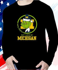 Grinch I Hate People But I Love My Michigan Long Sleeve Shirt