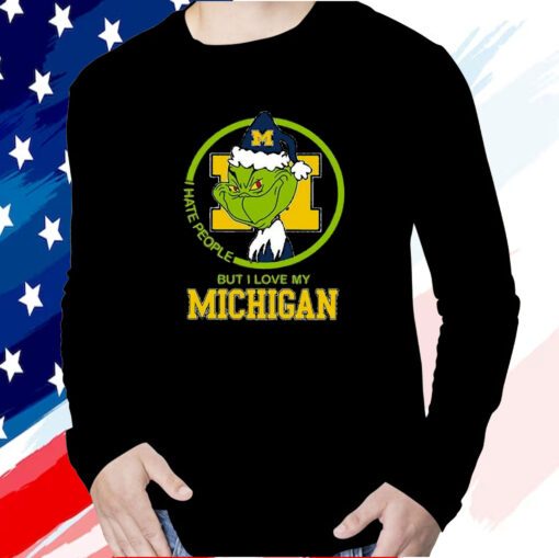 Grinch I Hate People But I Love My Michigan Long Sleeve Shirt