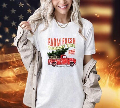 Farm fresh Christmas trees shirt