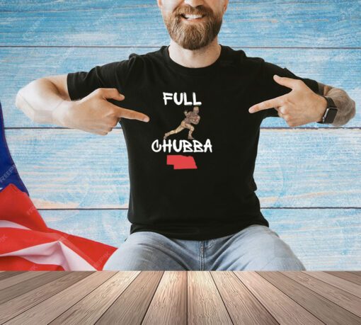 Full Chubba Shirt