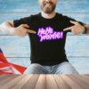Hehe wowie shirt