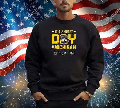 It's a Great Day in Michigan Shirt