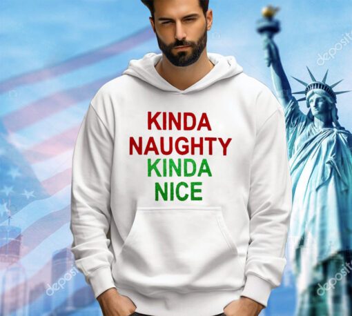 Kinda naughty kinda nice Christmas shirt