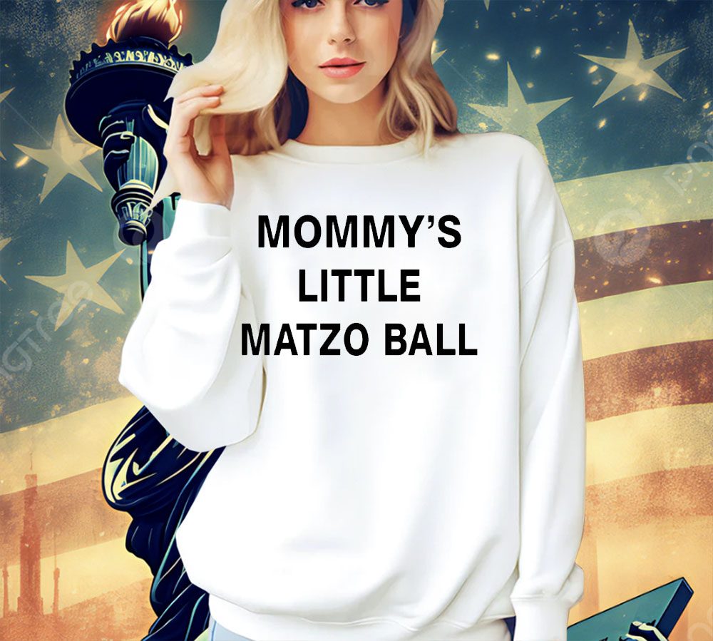 Mommys little matzo ball 2023 shirt