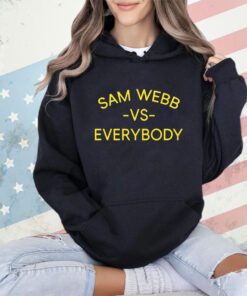 Sam Webb vs everybody shirt