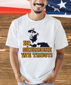 Sherrone Moore, In Sherrone We Trust, Shirt, T-Shirt, Clothing, Apparel, Graphic Tee, Graphic T-Shirt, Menswear, Mens Clothing, Mens Apparel