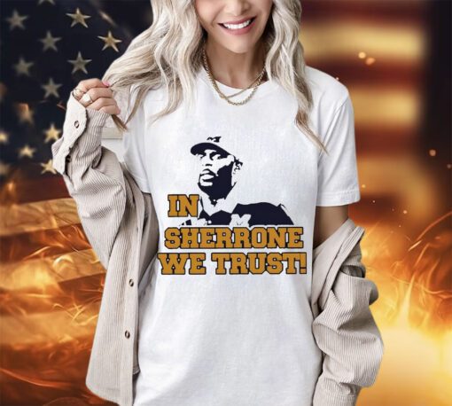 Sherrone Moore, In Sherrone We Trust, Shirt, T-Shirt, Clothing, Apparel, Graphic Tee, Graphic T-Shirt, Menswear, Mens Clothing, Mens Apparel