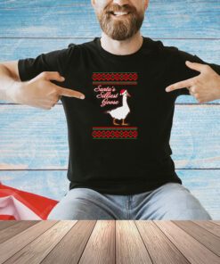 Shirt Santa's Silliest Goose Tacky Shirt