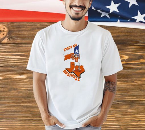 Texas Longhorns stood on business flag shirt