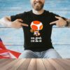 Toad on god I’ll do it shirt