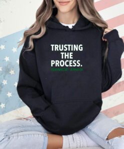 Trusting The Process Since 1969 New Shirt