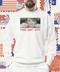 THREE SWIFT MAFIA MERCH SHIRT