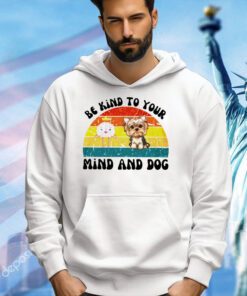 Be kind to your mind and dog vintage T-shirt