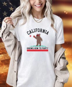 Bear California knows how to party T-shirt