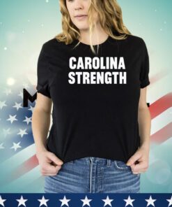 Carolina Strength shirt