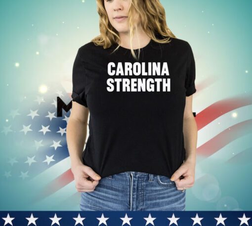 Carolina Strength shirt