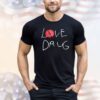 Dark Grey love drug shirt