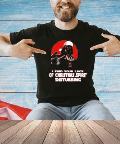 Darth Vader Star Wars I find your lack of Christmas spirit disturbing T-shirt