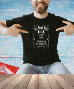 Darth Vader Star Wars The Dark side’s whiskey quality imperial whiskey T-shirt