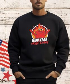 Elmo Rise Sesame Street New Year more Chaos T-shirt