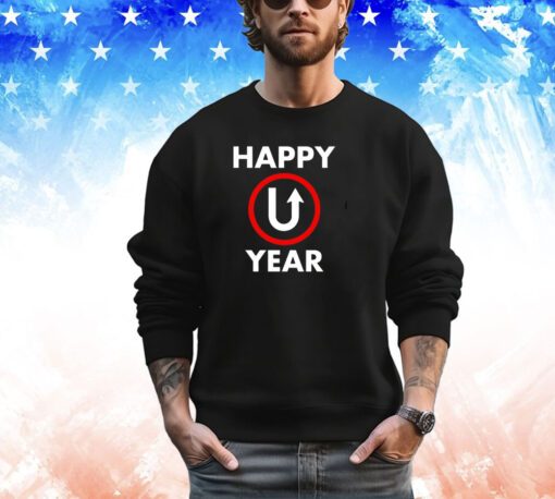 Happy U Year Shirt