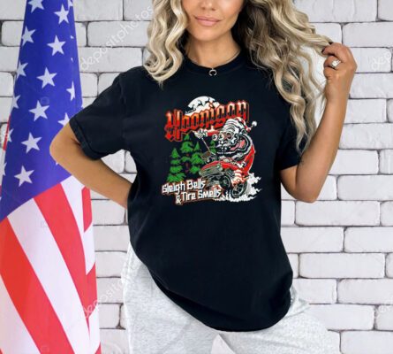 Hoonigan sleigh bells and tire smells Christmas T-shirt