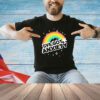 I’ve got anxiety rainbow T-shirt