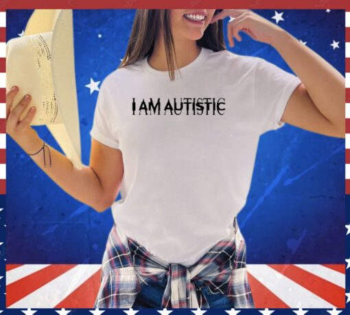 Lidestyworld I Am Autistic Shirt