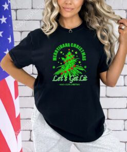 Marijuana Christmas let’s get lit have a dope Christmas shirt