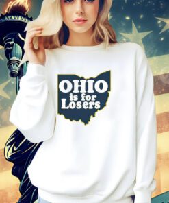 Michigan Wolverines football Ohio is for Losers shirt