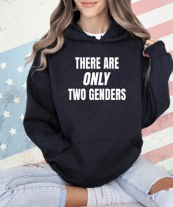 Official there are only 2 genders T-shirt